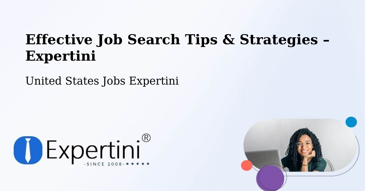 Job Search Tips & Strategies for Job Seekers – Easley - Easley, United States Jobs Expertini